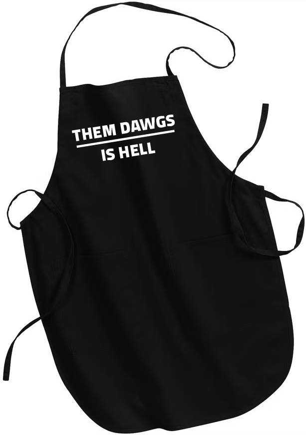 Them Dawgs is Hell - BBQ Apron