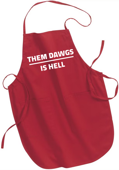 Them Dawgs is Hell - BBQ Apron