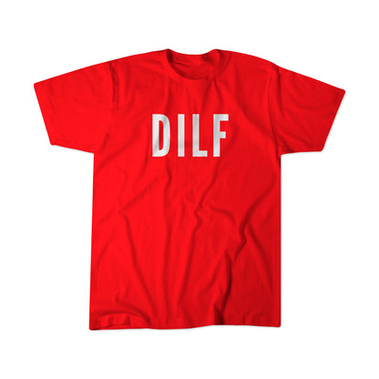 Dilf - Celebrate Fatherhood T Shirt