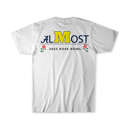 Almost - Michigan vs Alabama 2023 Rose Bowl T Shirt