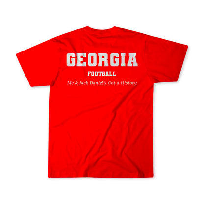 Georgia Football - Me & Jack Daniel's Got a History Shirt